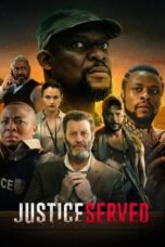 Nonton Film Justice Served (2022) Bioskop21