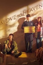 Nonton Film Move to Heaven (2021) Bioskop21