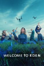 Nonton Film Welcome to Eden (2022) Bioskop21
