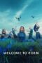 Nonton Film Welcome to Eden (2022) Bioskop21