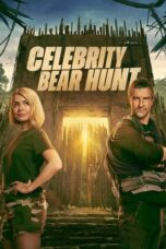 Nonton Film Celebrity Bear Hunt (2025) Bioskop21