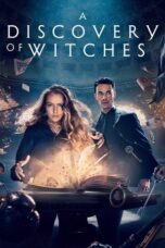 Nonton Film A Discovery of Witches Season 2 (2021) Bioskop21