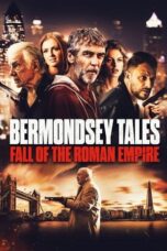 Nonton Film Bermondsey Tales: Fall of the Roman Empire (2024) Bioskop21