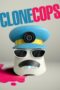 Nonton Film Clone Cops (2025) Bioskop21 Nonton Film Clone Cops (2025) Bioskop21
