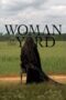 Nonton Film The Woman in the Yard (2025) Bioskop21