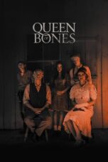 Nonton Film Queen of Bones (2024) Bioskop21