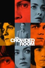 Nonton Film The Crowded Room (2023) Bioskop21