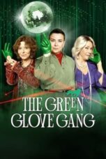 Nonton Film The Green Glove Gang (2022) Bioskop21