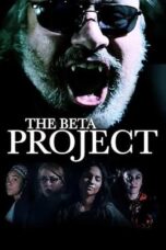 Nonton Film The Beta Project (2025) Bioskop21