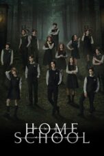 Nonton Film Home School (2023) Bioskop21