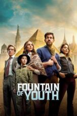 Nonton Film Fountain of Youth (2025) Bioskop21