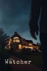 Nonton Film The Watcher (2022) Bioskop21
