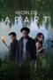 Nonton Film Worlds Apart (2025) Bioskop21 Nonton Film Worlds Apart (2025) Bioskop21