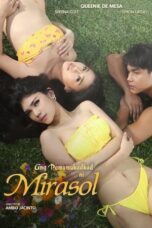 Nonton Film Ang Pamumukadkad Ni Mirasol (2025) Bioskop21