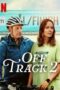 Nonton Film Off Track 2 (2025) Bioskop21 Nonton Film Off Track 2 (2025) Bioskop21
