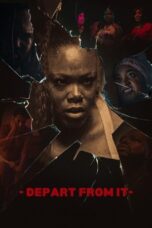 Nonton Film Depart from It (2025) Bioskop21