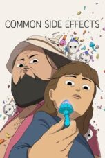 Nonton Film Common Side Effects (2025) Bioskop21