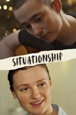 Nonton Film Situationship (2025) Bioskop21