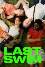 Nonton Film Last Swim (2024) Bioskop21