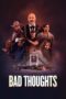 Nonton Film Bad Thoughts  (2025) Bioskop21