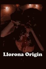 Nonton Film Llorona Origin (2024) Bioskop21