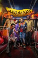 Nonton Film Maranamass (2025) Bioskop21