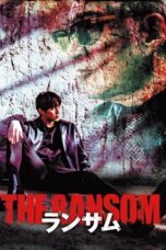Nonton Film The Ransom (2023) Bioskop21
