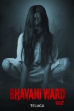 Nonton Film Bhavani Ward 1997 (2025) Bioskop21