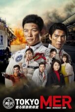 Nonton Film TOKYO MER: Mobile Emergency Room (2021) Bioskop21