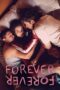 Nonton Film Forever-Forever (2024) Bioskop21