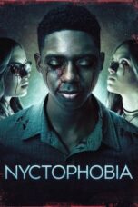 Nonton Film Nyctophobia (2024) Bioskop21