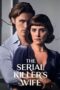 Nonton Film The Serial Killer’s Wife (2023) Bioskop21 Nonton Film The Serial Killer’s Wife (2023) Bioskop21