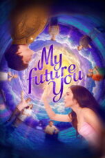 Nonton Film My Future You (2024) Bioskop21