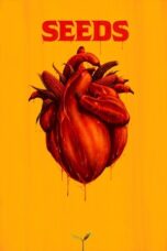 Nonton Film Seeds (2024) Bioskop21