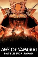 Nonton Film Age of Samurai: Battle for Japan (2021) Bioskop21