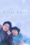Nonton Film First Love (2022) Bioskop21