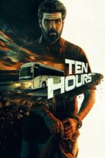 Nonton Film Ten Hours (2025) Bioskop21