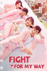 Nonton Film Fight For My Way (2017) Bioskop21