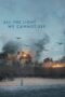 Nonton Film All the Light We Cannot See (2023) Bioskop21