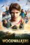Nonton Film Woodwalkers (2024) Bioskop21