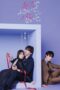 Nonton Film Seal My Lips With a Kiss.​ (2025) Bioskop21
