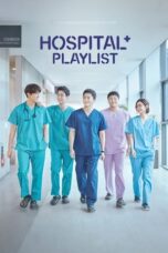 Nonton Film Hospital Playlist Season 1-2 (2020-2021) Bioskop21