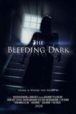Nonton Film The Bleeding Dark (2025) Bioskop21