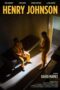 Nonton Film Henry Johnson (2025) Bioskop21