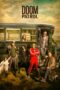 Nonton Film Doom Patrol Season 3-4 (2021-2022) Bioskop21