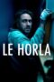 Nonton Film Le Horla (2023) Bioskop21