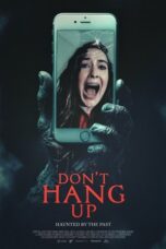 Nonton Film Don’t Hang Up (2025) Bioskop21